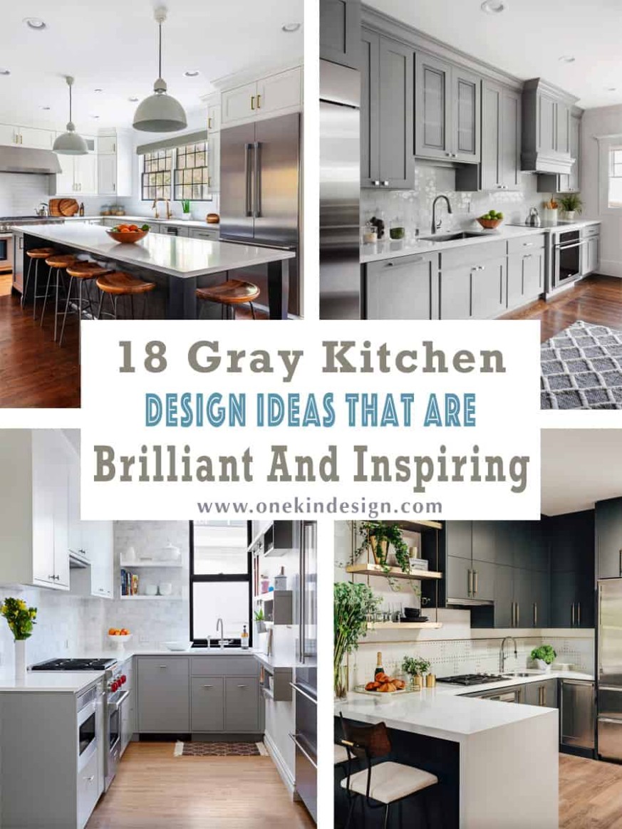 5 Gray Kitchen Design Ideas That Are Brilliant And Inspiring